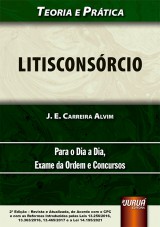 Capa do livro: Litisconsrcio - Teoria e Prtica, J. E. Carreira Alvim