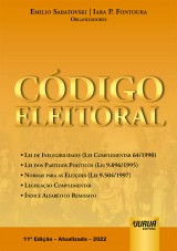 Capa do livro: Código Eleitoral, 11ª Edição - Revista e Atualizada, Organização e revisão por: Emilio Sabatovski e Iara P. Fontoura