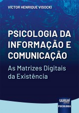 Capa do livro: Psicologia da Informação e Comunicação, Victor Henrique Visocki