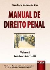 Capa do livro: Manual de Direito Penal, 14ª Edição - Revista e Atualizada, César Dario Mariano da Silva