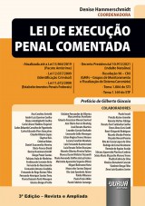 Capa do livro: Lei de Execução Penal Comentada, 3ª Edição - Revista e Ampliada, Coordenadora: Denise Hammerschmidt