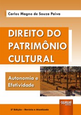 Capa do livro: Direito do Patrimônio Cultural, 2ª Edição - Revista e Atualizada, Carlos Magno de Souza Paiva