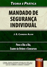 Capa do livro: Mandado de Segurança Individual, J. E. Carreira Alvim
