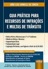 Capa do livro: Guia Prático para Recursos de Infrações e Multas de Trânsito, 5ª Edição - Revista e Atualizada 2022, João Luiz Bonelli de Souza