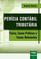 Capa do livro: Percia Contbil Tributria, Roberto Oliveira