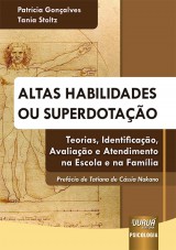 Capa do livro: Altas Habilidades ou Superdotao, Patrcia Gonalves e Tania Stoltz