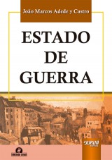 Capa do livro: Estado de Guerra, João Marcos Adede y Castro