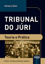 Capa do livro: Tribunal do Jri - Teoria e Prtica, Amaury Silva