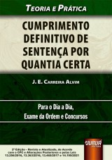 Capa do livro: Cumprimento Definitivo de Sentença por Quantia Certa, J. E. Carreira Alvim