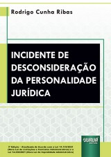 Capa do livro: Incidente de Desconsiderao da Personalidade Jurdica, Rodrigo Cunha Ribas