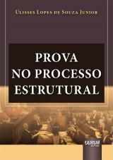 Capa do livro: Prova no Processo Estrutural, Ulisses Lopes de Souza Junior