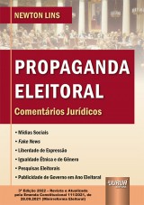 Capa do livro: Propaganda Eleitoral, 3ª Edição - Revista e Atualizada, Newton Lins