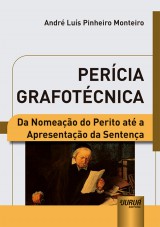 Capa do livro: Perícia Grafotécnica, André Luís Pinheiro Monteiro