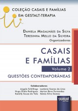 Capa do livro: Casais e Famlias - Volume 2 - Questes Contemporneas - Coleo Casais e Famlias em Gestalt-Terapia, Organizadoras: Daniela Magalhes da Silva e Teresinha Mello da Silveira