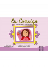 Capa do livro: Eu Consigo, Alessandra R. P. Patzlaff e Natanna Taynara Schütz - Ilustrações: Alessandra R. P. Patzlaff