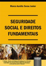 Capa do livro: Seguridade Social e Direitos Fundamentais, Marco Aurlio Serau Junior