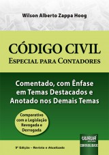 Capa do livro: Código Civil Especial para Contadores, 9ª Edição - Revista e Atualizada, Wilson Alberto Zappa Hoog
