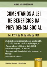 Capa do livro: Comentários à Lei de Benefícios da Previdência Social, Marco Aurélio Serau Jr.