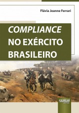 Capa do livro: Compliance no Exrcito Brasileiro, Flvia Jeanne Ferrari
