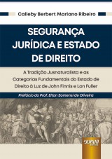 Capa do livro: Segurança Jurídica e Estado de Direito, Calleby Berbert Mariano Ribeiro