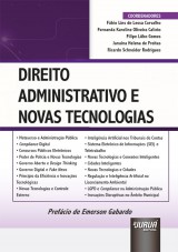Capa do livro: Direito Administrativo e Novas Tecnologias, Coordenadores: Fábio Lins de Lessa Carvalho, Fernanda Karoline Oliveira Calixto, Filipe Lôbo Gomes, Janaina Helena de Freitas, Ricardo Schneider Rodrigues