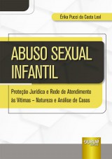 Capa do livro: Abuso Sexual Infantil, Érika Pucci da Costa Leal