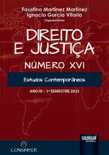 Capa do livro: Direito e Justia - Ano IX - Nmero XVI - 1 Semestre 2023, Organizadores: Faustino Martnez Martnez e Ignacio Garca Vitoria