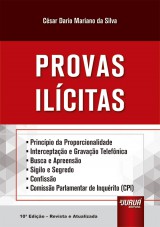 Capa do livro: Provas Ilcitas, 10 Edio - Revista e Atualizada, Csar Dario Mariano da Silva