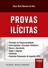 Capa do livro: Provas Ilcitas - 10 Edio - Revista e Atualizada, Csar Dario Mariano da Silva