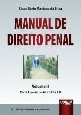 Capa do livro: Manual de Direito Penal - Volume II - Parte Especial - Arts. 121 a 234 - 17 Edio - Revista e Atualizada, Csar Dario Mariano da Silva