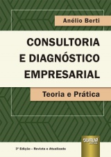 Capa do livro: Consultoria e Diagnóstico Empresarial, Anélio Berti
