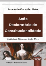 Capa do livro: Ao Declaratria de Constitucionalidade, Inacio de Carvalho Neto