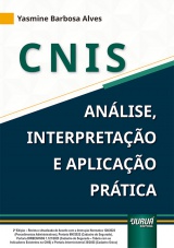 Capa do livro: CNIS - Análise, Interpretação e Aplicação Prática, 2ª Edição - Revista e Atualizada, Yasmine Barbosa Alves