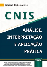 Capa do livro: CNIS - Anlise, Interpretao e Aplicao Prtica, 2 Edio - Revista e Atualizada, Yasmine Barbosa Alves