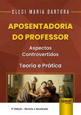 Capa do livro: Aposentadoria do Professor, Cleci Maria Dartora
