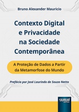 Capa do livro: Contexto Digital e Privacidade na Sociedade Contemporânea, Bruno Alexander Mauricio