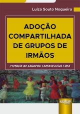 Capa do livro: Adoo Compartilhada de Grupos de Irmos, Luza Souto Nogueira