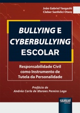 Capa do livro: Bullying e Cyberbullying Escolar, João Gabriel Yaegashi, Cleber Sanfelici Otero