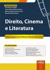 Capa do livro: Direito, Cinema & Literatura, Organizadores: Ana Flávia Castilho, Lucas Emanuel Ricci Dantas, Marco Antônio Turatti Junior, Ricardo Pinha Alonso