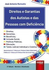 Capa do livro: Direitos e Garantias dos Autistas e das Pessoas com Deficincia, 2 Edio - Revista e Atualizada, Jos Antonio Remedio