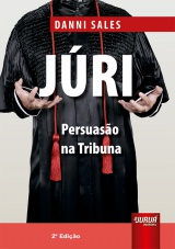 Capa do livro: Jri - Persuaso na Tribuna - 2 Edio, Danni Sales