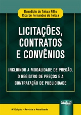 Capa do livro: Licitaes, Contratos e Convnios - Incluindo a Modalidade de Prego, o Registro de Preos e a Contratao de Publicidade - 9 Edio - Revista e Atualizada, Benedicto de Tolosa Filho, Ricardo Fernandes de Tolosa