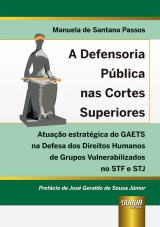 Capa do livro: Defensoria Pública nas Cortes Superiores, A, Manuela de Santana Passos