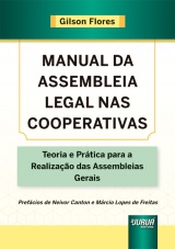 Capa do livro: Manual da Assembleia Legal nas Cooperativas, Gilson Flores