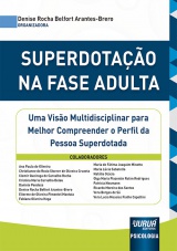 Capa do livro: Superdotao na Fase Adulta, Organizadora: Denise Rocha Belfort Arantes-Brero