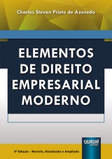 Capa do livro: Elementos de Direito Empresarial Moderno - 9 Edio - Revista e Atualizada 2022, Charles Stevan Prieto de Azevedo