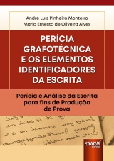 Capa do livro: Percia Grafotcnica - Elementos Identificadores da Escrita, Andr Lus Pinheiro Monteiro e Mario Ernesto de Oliveira Alves