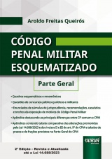 Capa do livro: Cdigo Penal Militar Esquematizado, 2 Edio - Revista e Atualizada at a Lei 14.688/2023, Aroldo Freitas Queirs