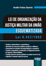 Capa do livro: Lei de Organiza��o da Justi�a Militar da Uni�o Esquematizada, Aroldo Freitas Queir�s