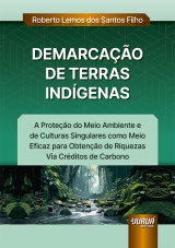 Capa do livro: Demarcao de Terras Indgenas, Roberto Lemos dos Santos Filho